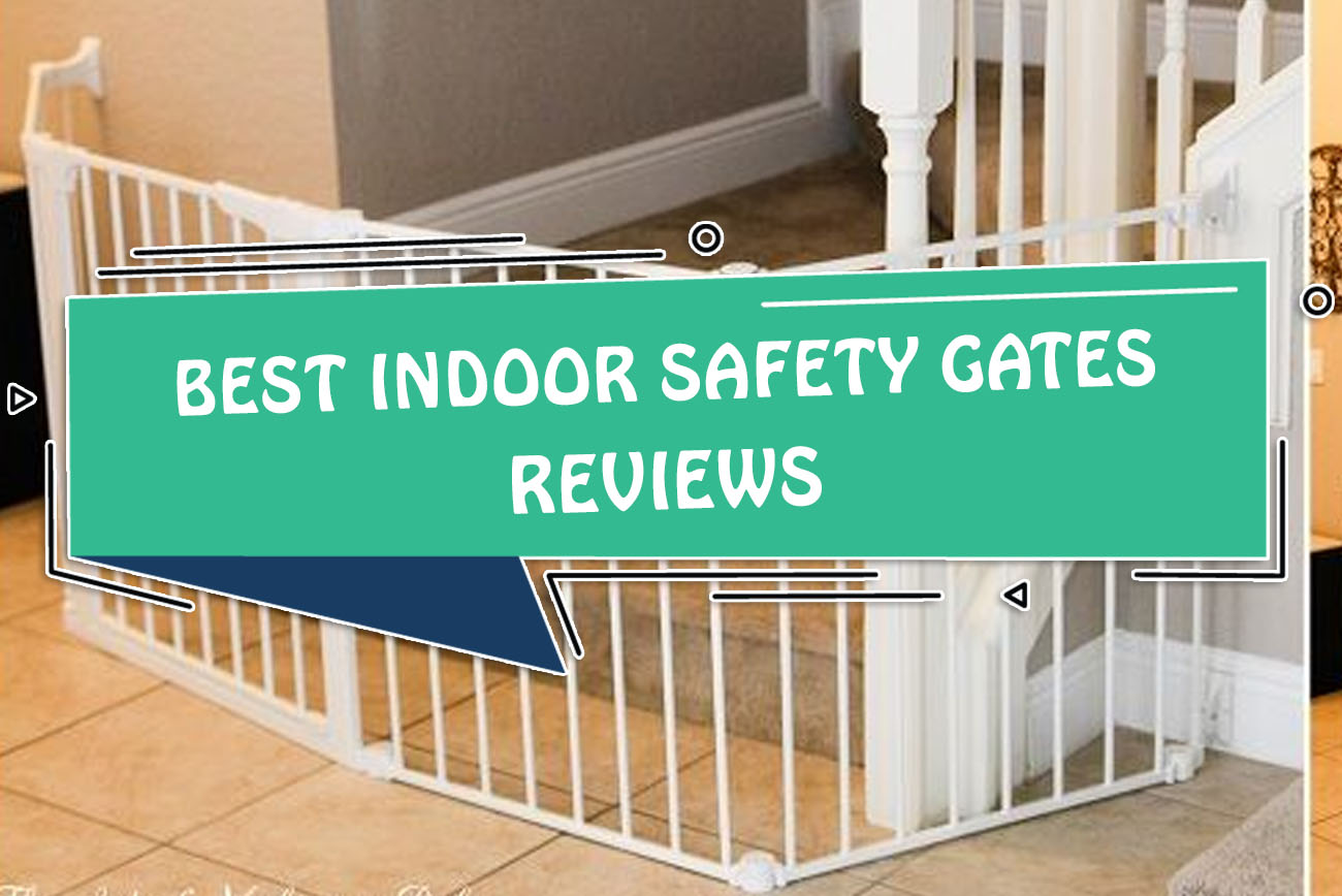 Best (Indoor Safety Gates) Reviews